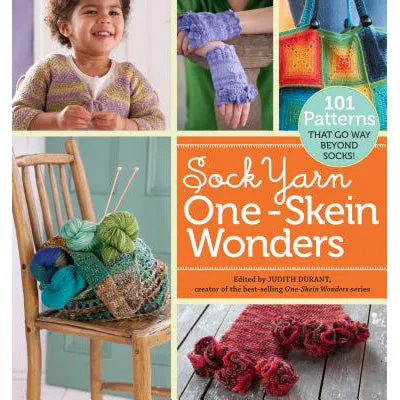 Sock Yarn One-Skein Wonders (Judith Durant)